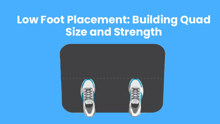 low foot placement