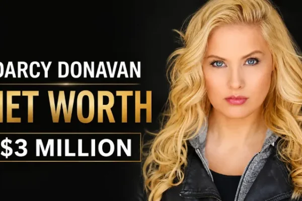 darcy donavan net worth​